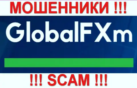 Global FXm - МОШЕННИКИ !!! СКАМ !!!